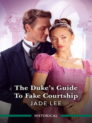 cover image of The Duke's Guide to Fake Courtship